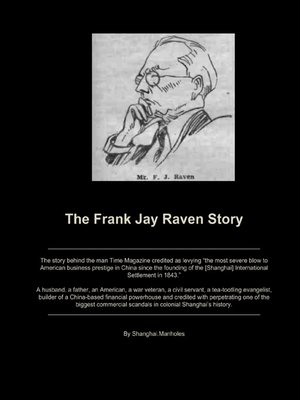 cover image of The Frank Jay Raven Story